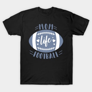 Mom life T-Shirt